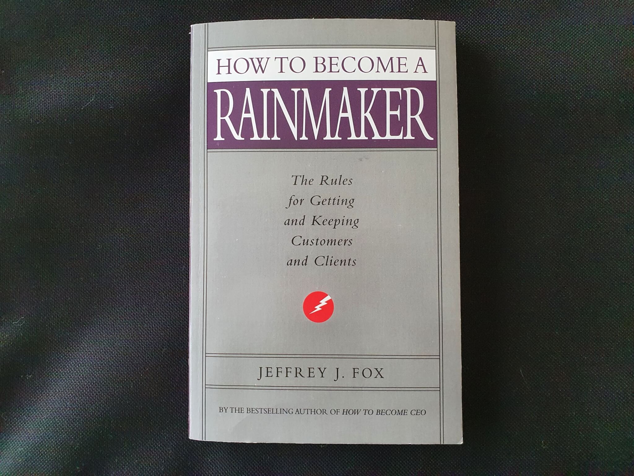 Magnify Consulting - How to Become a Rainmaker by Jeffrey J. Fox